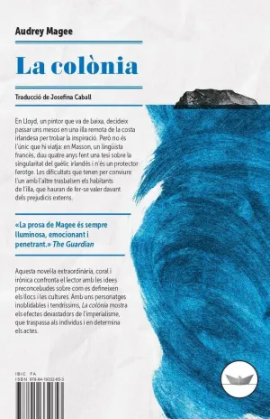 LA COLÒNIA LA COLÒNIA