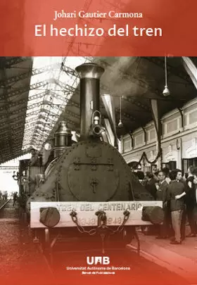 EL HECHIZO DEL TREN