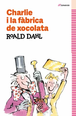 CHARLIE I LA FÀBRICA DE XOCOLATA CHARLIE I LA FÀBRICA DE XOCOLATA