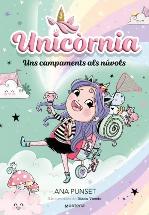 UNICÒRNIA 5 - UNS CAMPAMENTS ALS NÚVOLS UNICÒRNIA 5 - UNS CAMPAMENTS ALS NÚVOLS