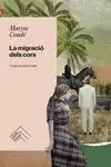 LA MIGRACIÓ DELS CORS LA MIGRACIÓ DELS CORS