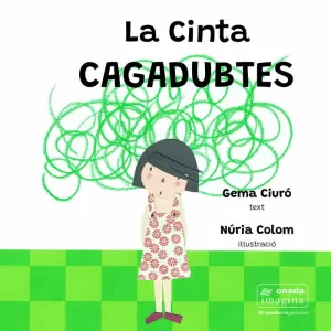 LA CINTA CAGADUBTES