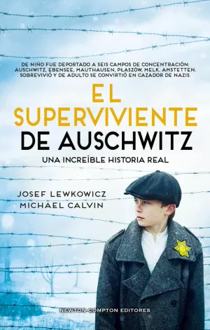 EL SUPERVIVIENTE DE AUSCHWITZ