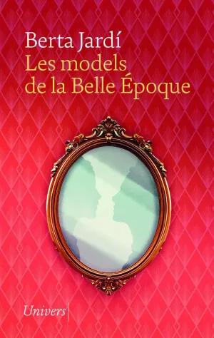 LES MODELS DE LA BELLE ÉPOQUE