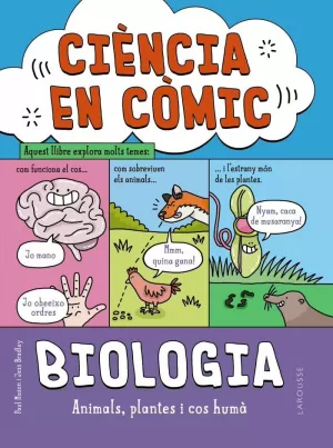 CIÈNCIA EN CÒMIC. BIOLOGIA CIÈNCIA EN CÒMIC. BIOLOGIA