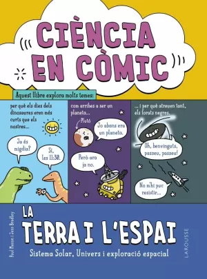 CIÈNCIA EN CÒMIC. LA TERRA I L'ESPAI CIÈNCIA EN CÒMIC. LA TERRA I L'ESPAI