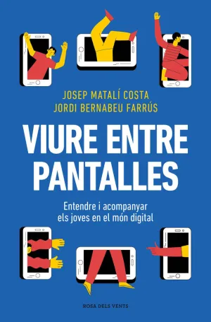VIURE ENTRE PANTALLES VIURE ENTRE PANTALLES