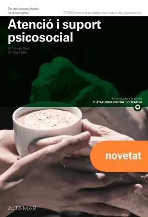 ATENCIÓ I SUPORT PSICOSOCIAL. NOVA EDICIÓ
