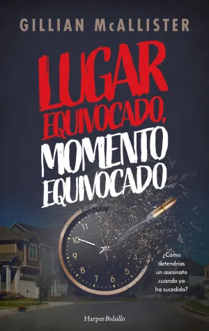 LUGAR EQUIVOCADO, MOMENTO EQUIVOCADO LUGAR EQUIVOCADO, MOMENTO EQUIVOCADO
