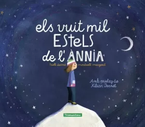 ELS VUIT MIL ESTELS DE L'ÀNNIA