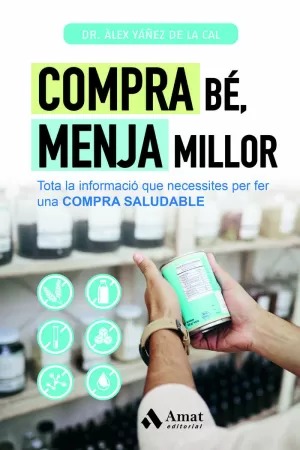 COMPRA BÉ, MENJA MILLOR COMPRA BÉ, MENJA MILLOR