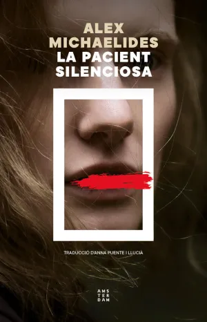 LA PACIENT SILENCIOSA