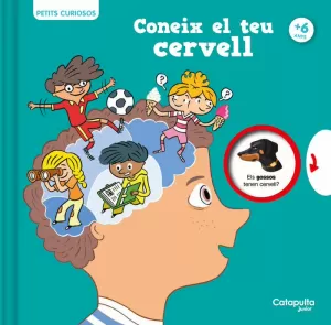 PETITS CURIOSOS: CONEIX EL TEU CERVELL