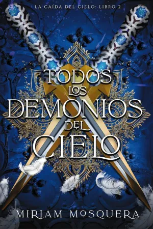 TODOS LOS DEMONIOS DEL CIELO TODOS LOS DEMONIOS DEL CIELO