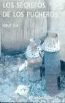 SECRETOS DE LOS PUCHEROS,LOS