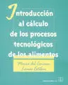 INTRODUCCION AL CALCULO DE LOS PROCESOS TECNOLOGIC