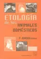 ETOLOGIA DE LOS ANIMALES DOMESTICOS