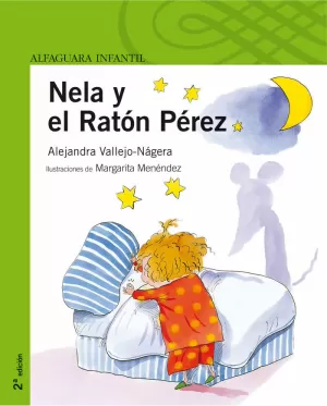 NELA Y EL RATON PEREZ - PROXIMA PARADA