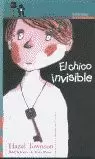 CHICO INVISIBLE, EL - PROXIMA PARADA 10 AÑOS