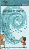 CIERRA LA BOCA - PROXIMA PARADA 10 AÑOS