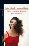 EL DA QUE NINA SIMONE DEJ DE CANTAR
