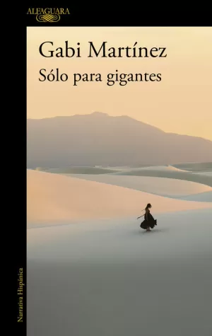 SOLO PARA GIGANTES