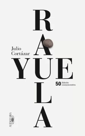 RAYUELA (EDICION CONMEMORATIVA 2013)