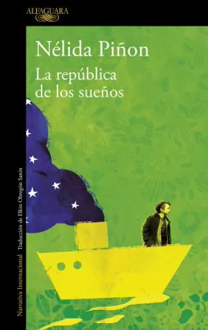 LA REPUBLICA DE LOS SUEÑOS 2013