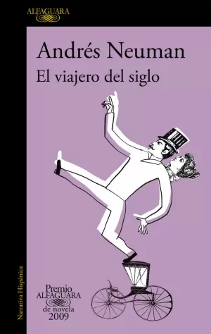 EL VIAJERO DEL SIGLO