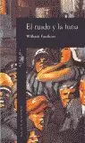 RUIDO Y LA FURIA,EL