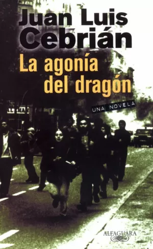 AGONIA DEL DRAGON, LA