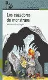 CAZADORES DE MONSTRUOS,LOS