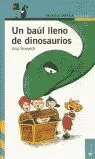 BAUL LLENO DE DINOSAURIOS,UN