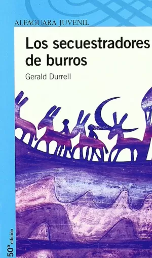 LOS SECUESTRADORES DE BURROS