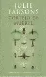 CORTEJO DE MUERTE