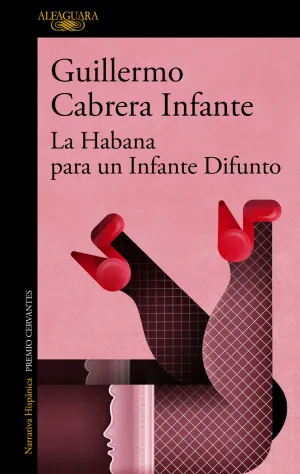 LA HABANA PARA UN INFANTE DIFUNTO LA HABANA PARA UN INFANTE DIFUNTO