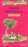 CUENTO PARA SUSANA