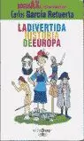 ROGER AX LA DIVERTIDA HISTORIA DE EUROPA