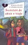 SECRETOS DE AMOR I VIAJE