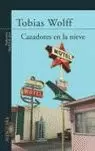 CAZADORES EN LA NIEVE