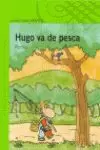 HUGO VA DE PESCA