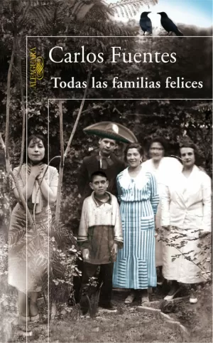 TODAS LAS FAMILIAS FELICES