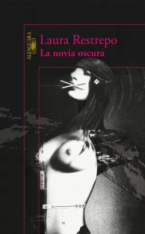 LA NOVIA OSCURA LA NOVIA OSCURA
