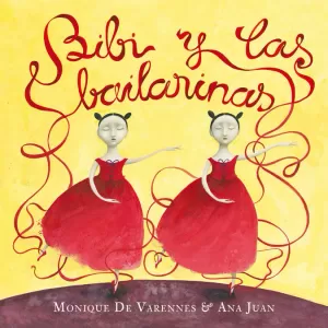 BIBÍ Y LAS BAILARINAS