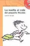 LA VUELTA AL COLE DEL PEQUEÑO NICOLÁS