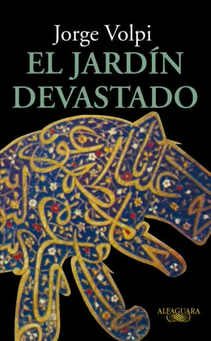 EL JARDÍN DEVASTADO