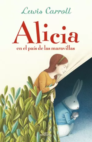 ALICIA EN EL PAÍS DE LAS MARAVILLAS (ALFAGUARA CLÁSICOS)