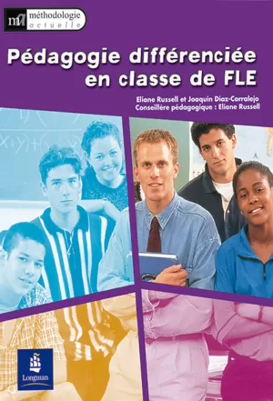 PEDAGOGIE DIFFERENCIEE EN CLASSE DE FLE PEDAGOGIE DIFFERENCIEE EN CLASSE DE FLE