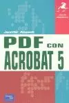 PDF CON ACROBAT 5 GUIA APRENDIZAJE PDF CON ACROBAT 5 GUIA APRENDIZAJE