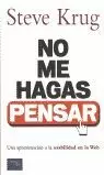 NO ME HAGAS PENSAR